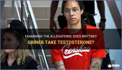 Does Brittney Griner Use Testosterone? Exploring The Controversy